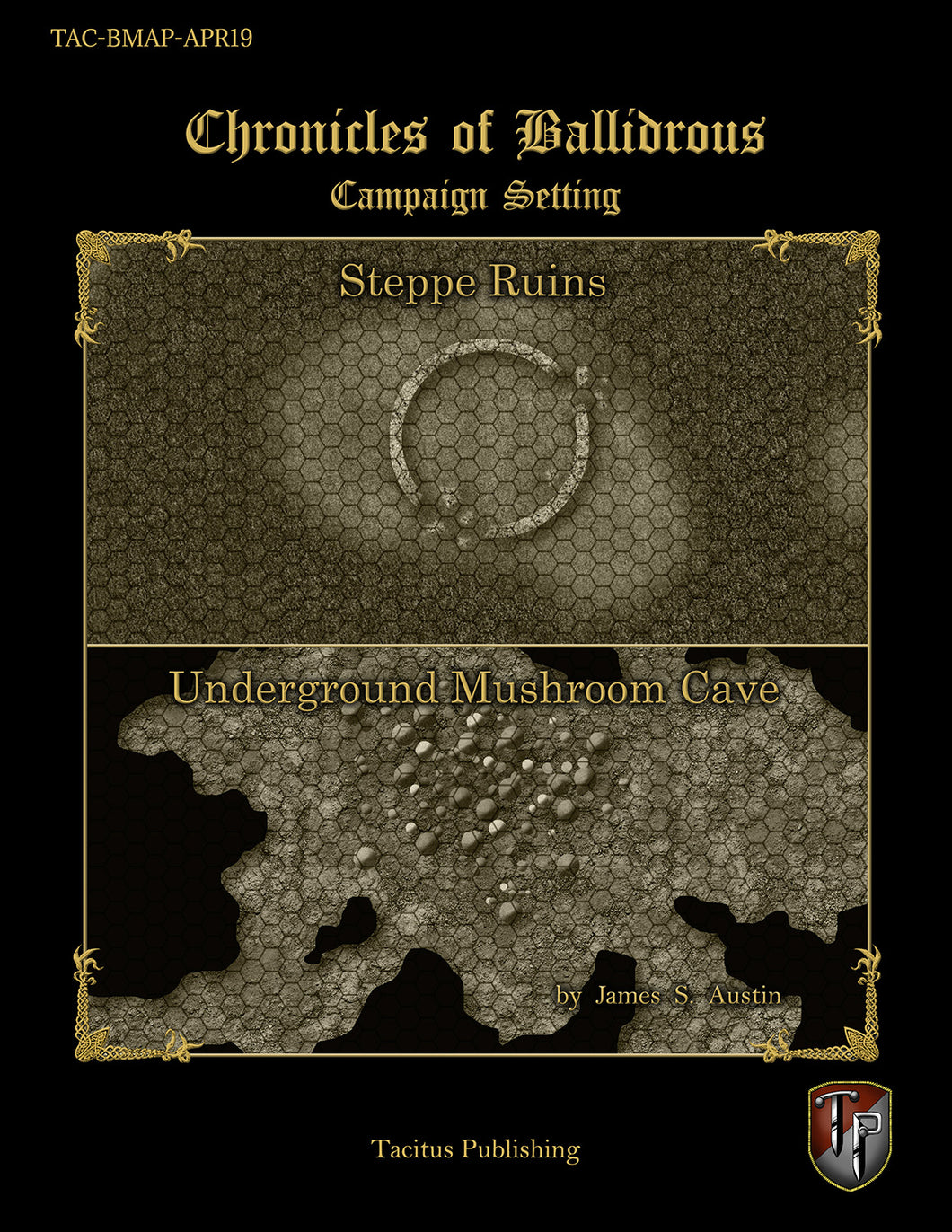 Chronicles of Ballidrous - Battle Maps - Steppe Ruins and Underground Mushroom Cave (PDF)