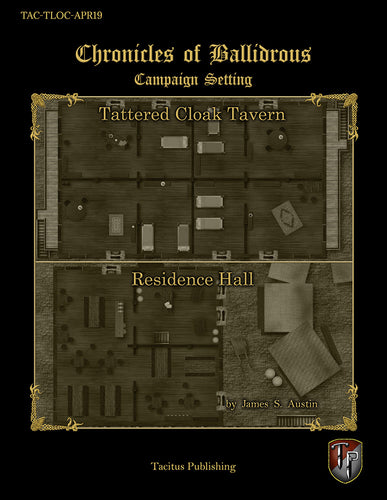 Chronicles of Ballidrous - Town Locations - Tattered Cloak Tavern & Residence Hall (PDF)